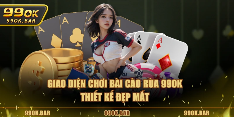 Giao diện chơi bài Cào Rùa 99OK thiết kế đẹp mắt